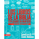 Los libros de la Biblia explicados en gráficos: Nuevo Testamento