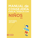 Manual de Consejería para el trabajo con Niños