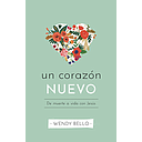 UN NUEVO CORAZON