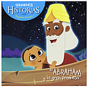 Grandes Historias, Abraham.