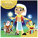 Grandes Historias, Jose el soñador.