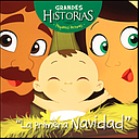 Grandes Historias, La primera navidad