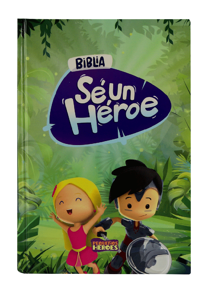 Biblia Infantil Sé un Héroe Traducción Lenguaje Actual Chica Letra Chica Tapa Dura