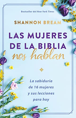 Mujeres de la biblia nos hablan