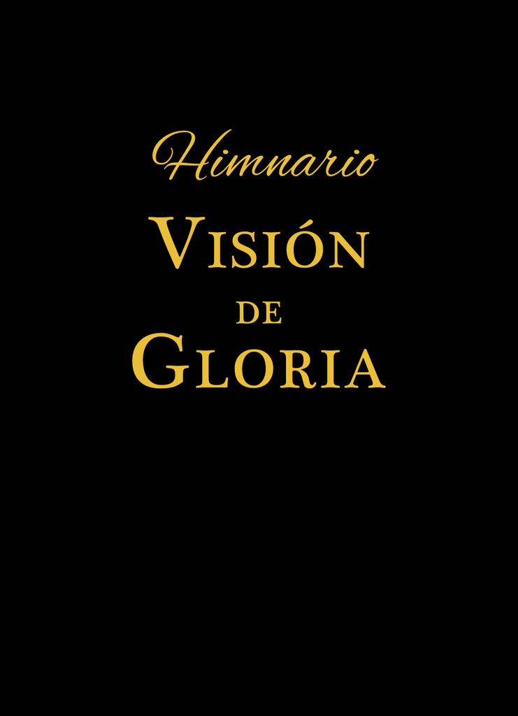 Himnario Visión de Gloria. Pasta dura color NEGRO