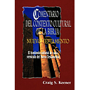 [MTH3060] COMENTARIO DEL CONTEXTO CULTURAL DE LA BIBLIA NT