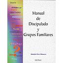 [ADGPA44] Manual de Discipulado y Grupos Familiares (Alumno)