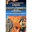 [CLC5386] USOS Y COSTUMBRES DE LOS JUDIOS