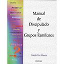[ADGPM45] Manual de Discipulado y Grupos Familiares (Maestro)