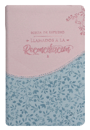 [SBM5432] Biblia de Estudio llamados a la  Renconciliacion Reina Valera 1960 Mediana Letra Grande Imitación Piel Azul Rosado