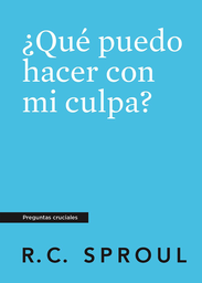 [BKQ9395] QUE PUEDO HACER CON MI CULPA SERIE PREGUNTAS CRUCIALES