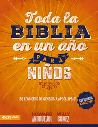 [BKM0512] TODA LA BIBLIA EN UN AÑO PARA NIÑOS (E625)