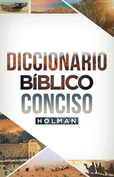 [DIC4881] DICCIONARIO BIBLICO CONCISO HOLMAN NVA EDICION