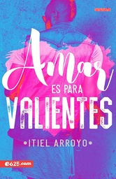 [BKJ0717] AMAR ES PARA VALIENTES