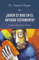 [BKM1094] QUIEN ES DIOS EN EL ANTIGUO TESTAMENTO