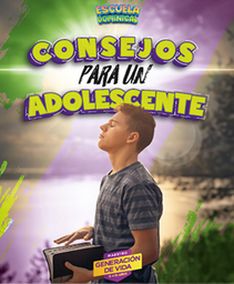 [ECGM241] GENERACIÓN DE VIDA Consejos para un Adolescente 13- 15 años MAESTRO 24-1