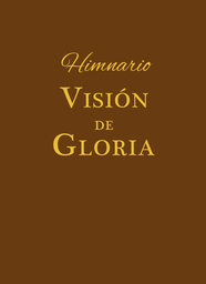 [HPDCAFE] Himnario Visión de Gloria. Pasta dura color CAFE