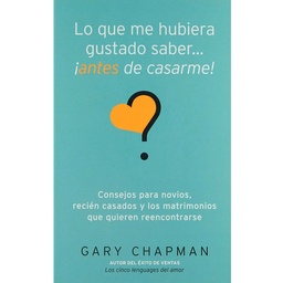 [CLC1229] Lo Que Me Hubiera Gustado Saber Antes De Casarme