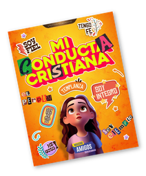 [ECCM251] ECCAD Amigos (6-7) MAESTRO, MI CONDUCTA CRISTIANA  25-1