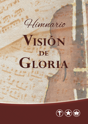 [IDPHD11] Himnario Visión de Gloria. Pasta delgada. VIOLIN