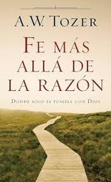 [CLC5788] Fe Más Allá de la Razón / Bolsillo