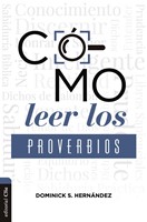 [CLC1068] Cómo Leer los Proverbios / Caminos hacia la Sabiduría