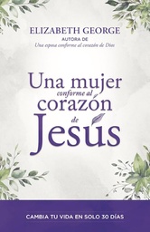 [CLC5594] Una Mujer Conforme al Corazón de Jesús
