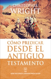 [CLC5210] Como Predicar desde el Antiguo Testamento